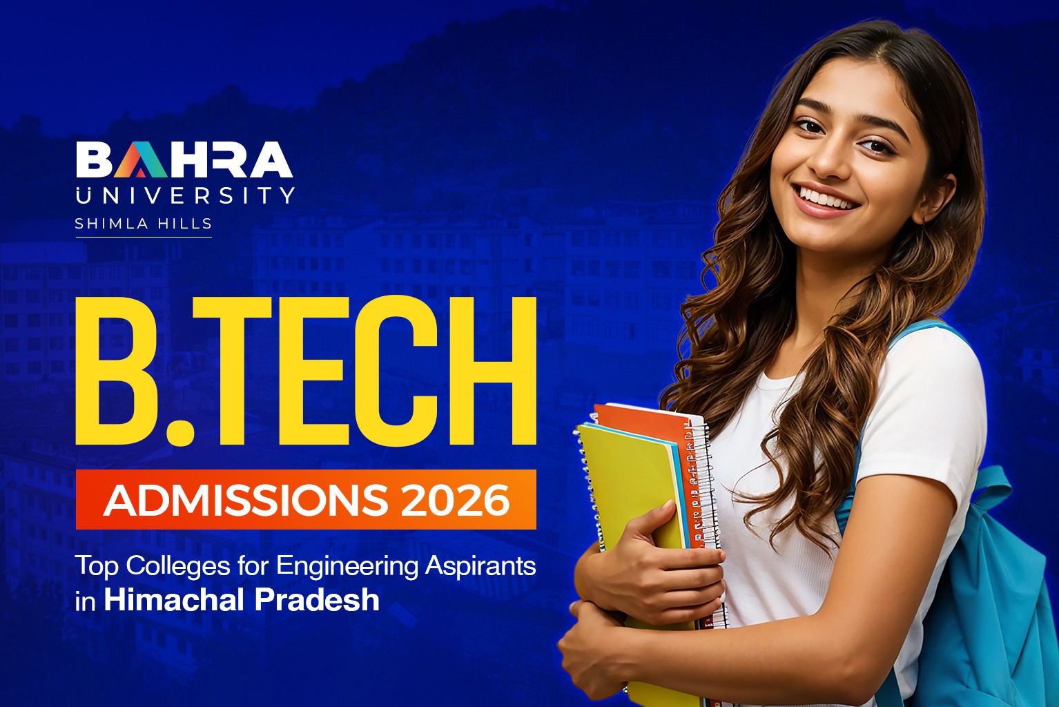 Top B.Tech Colleges in Himachal Pradesh for Engineering Admissions in 2026