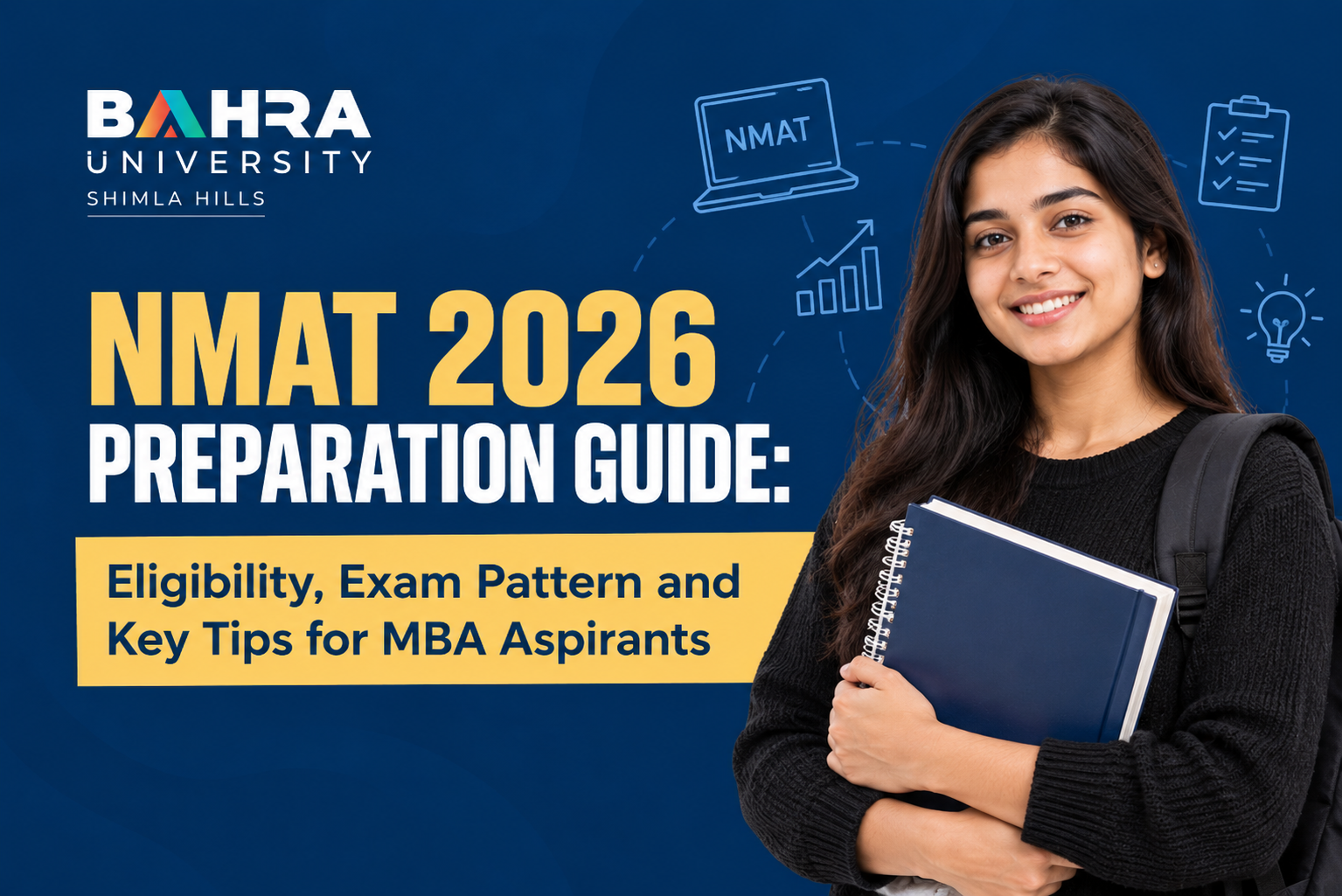 NMAT 2026 Preparation Guide: Eligibility, Exam Pattern and Key Tips for MBA Aspirants