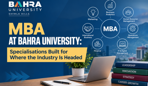 MBA at Bahra University: Specialisations Built for Where the Industry Is Headed 